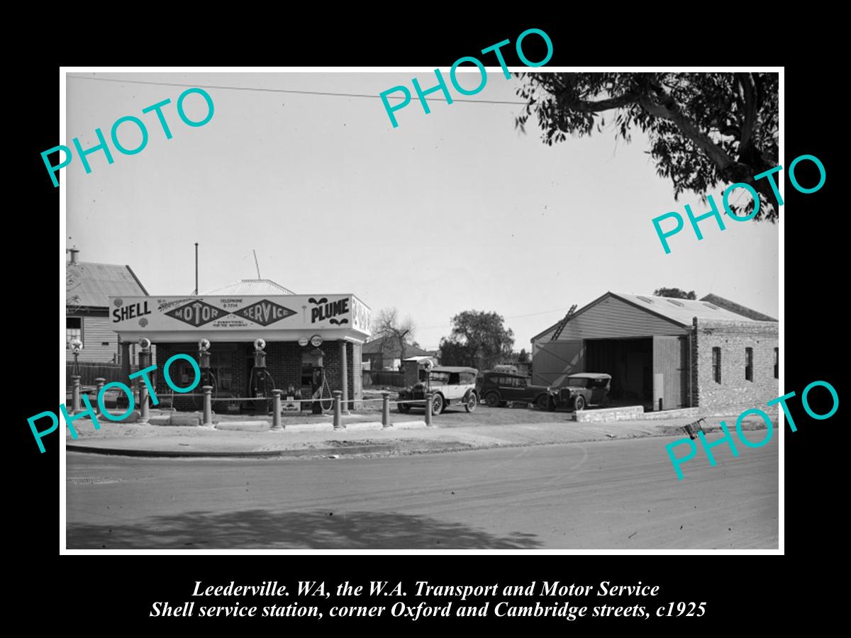 OLD HISTORIC PHOTO OF LEEDERVILLE WEST AUSTRALIA, SHELL OIL PETROL STATION 1925