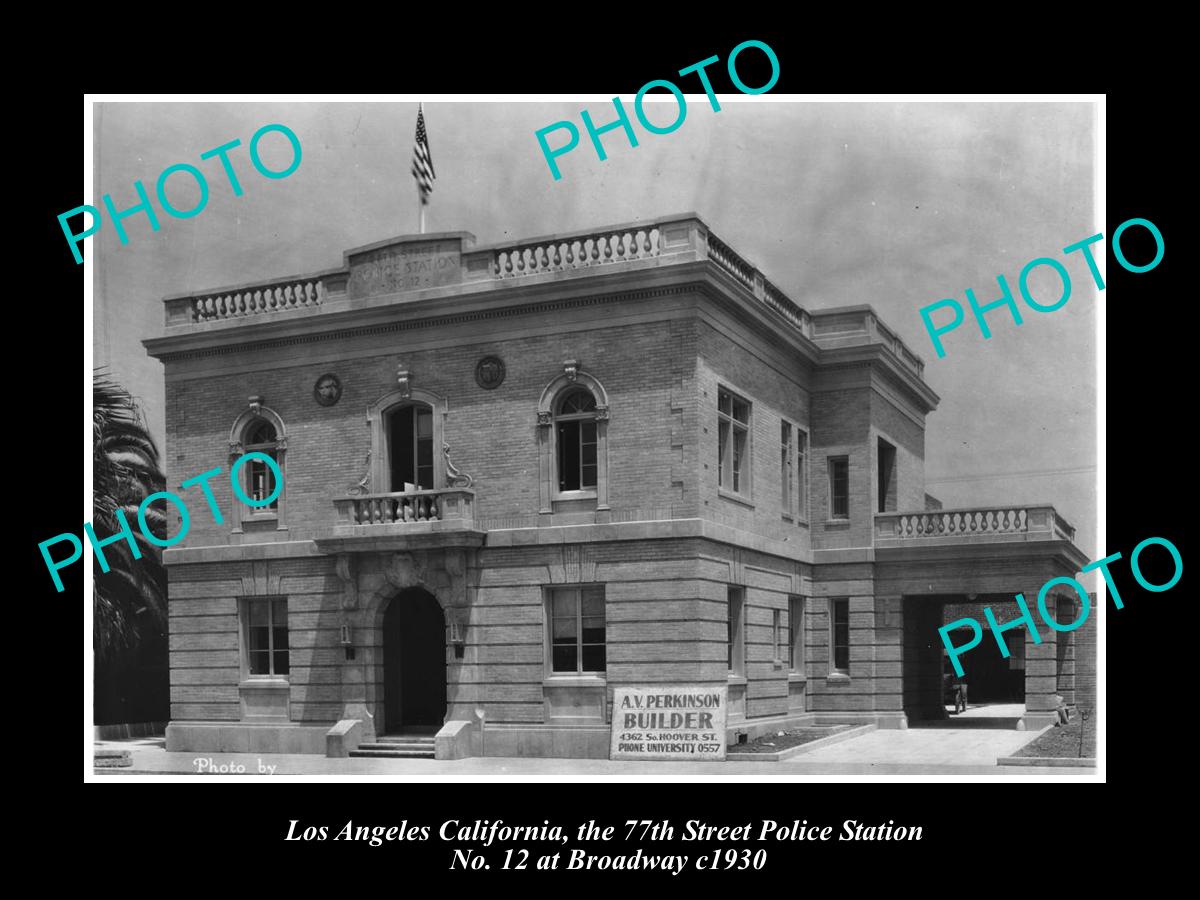 OLD HISTORIC PHOTO OF LOS ANGELES CALIFORNIA, LAPD 77th St POLICE STATION c1930