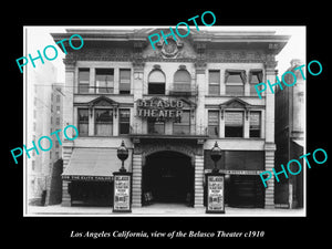 OLD HISTORIC PHOTO OF LOS ANGELES CALIFORNIA, VIEW OF THE BELASCO THEATER c1910