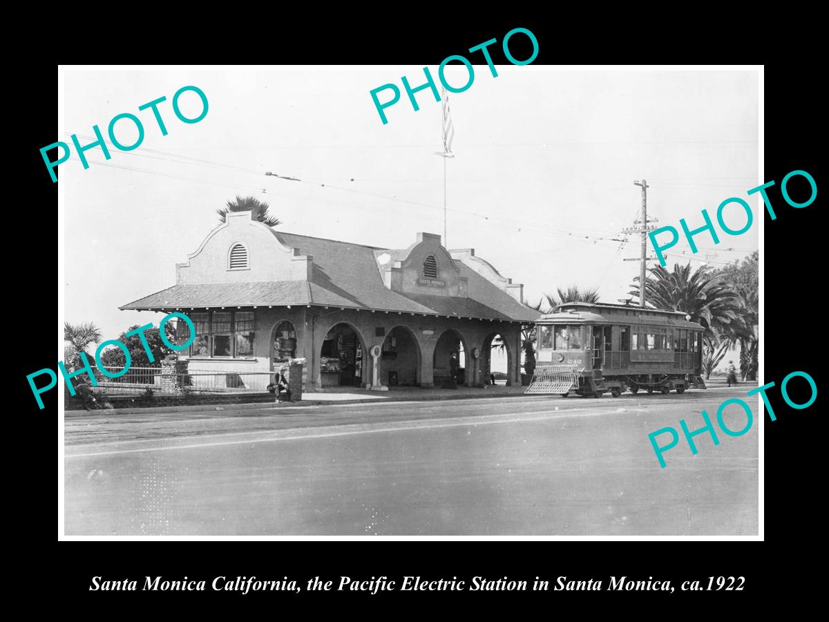 OLD LARGE HISTORIC PHOTO OF SANTA MONICA CALIFORNIA, THE RAILROAD DEPOT c1922