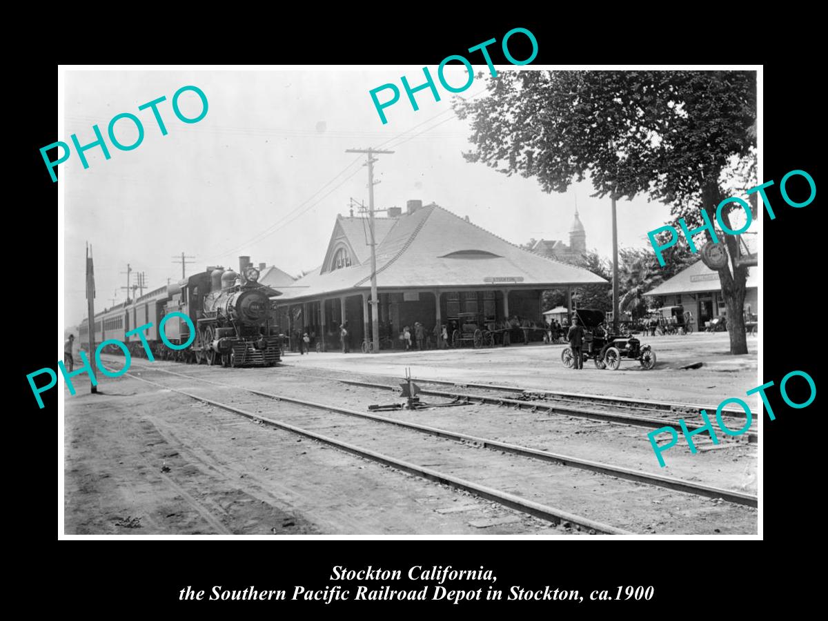 OLD LARGE HISTORIC PHOTO OF STOCKTON CALIFORNIA, THE RAILROAD DEPOT STATION 1900