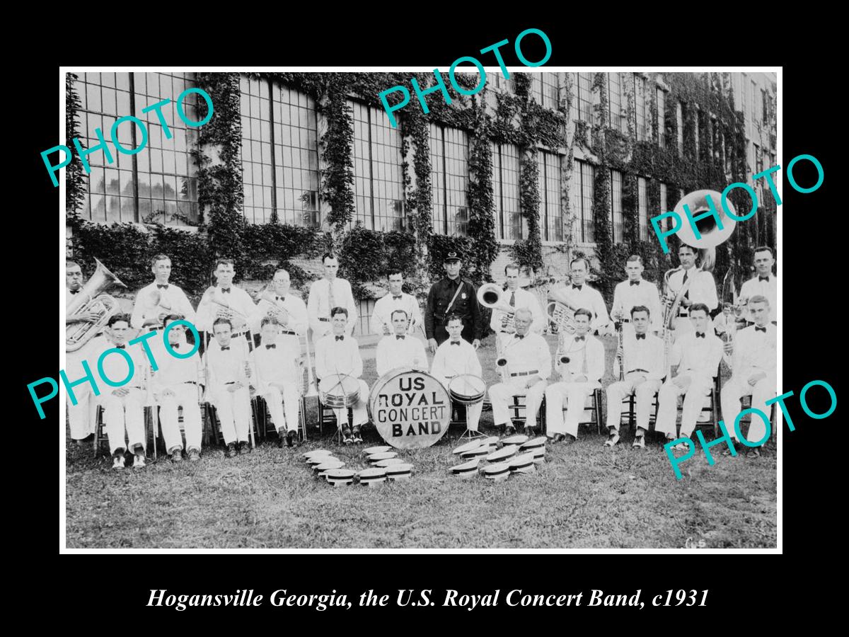 OLD LARGE HISTORIC PHOTO OF HOGANSVILLE GEORGIA, THE US ROYAL CONCERT BAND c1931