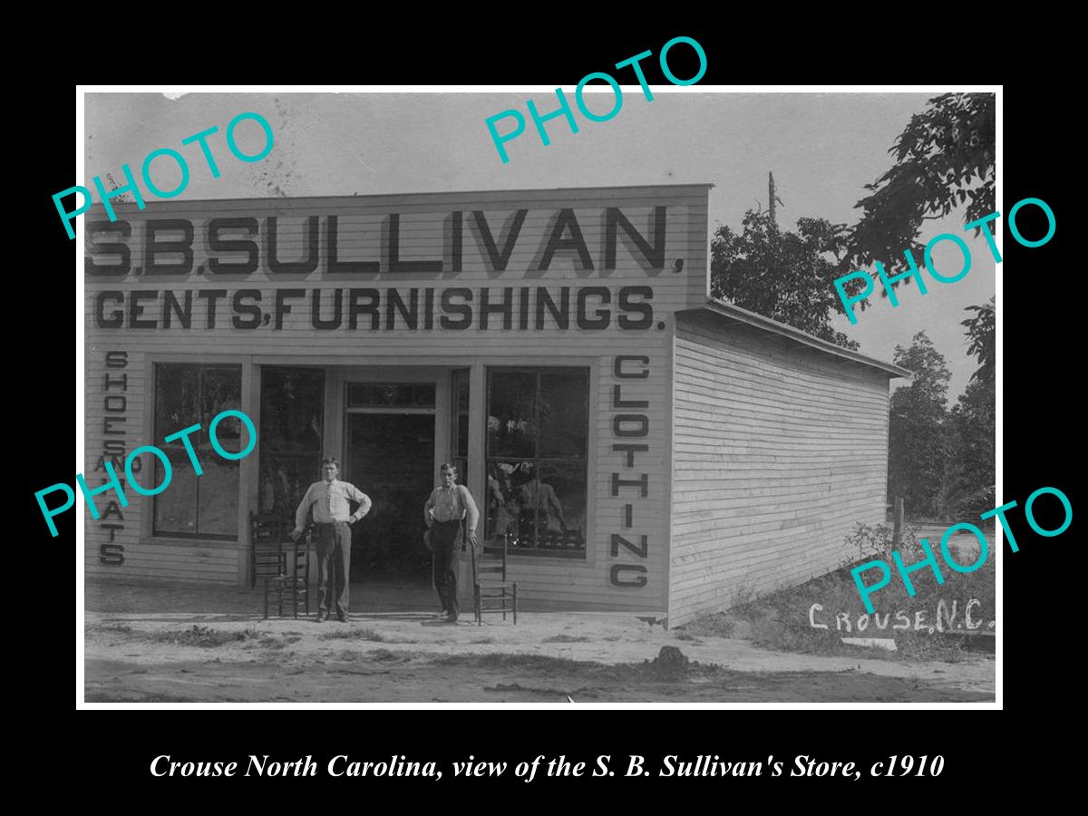 OLD LARGE HISTORIC PHOTO OF CROUSE NORTH CAROLINA, THE S SULLIVAN STORE c1910