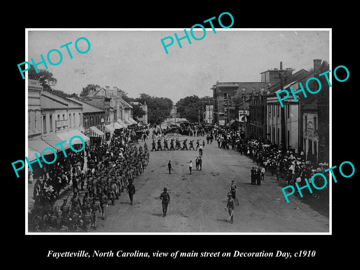 OLD LARGE HISTORIC PHOTO OF FAYETTEVILLE NORTH CAROLINA, DECORATION DAY c1910