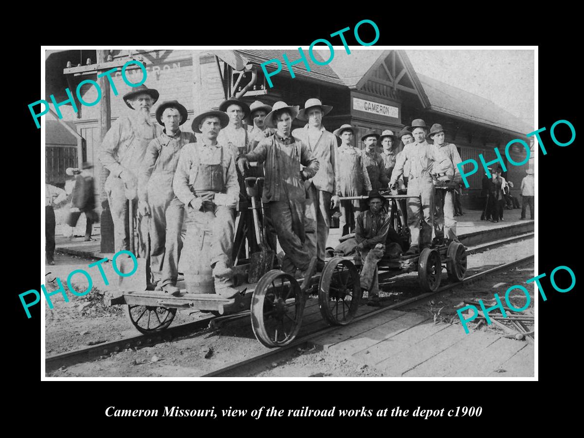 OLD LARGE HISTORIC PHOTO OF CAMERON MISSOURI, THE RAILROAD DEPOT & WORKERS c1900