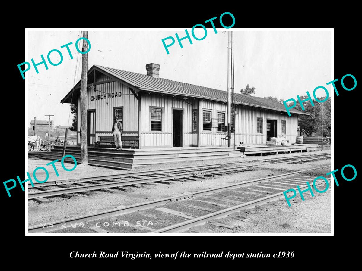 OLD LARGE HISTORIC PHOTO OF CHURCH ROAD VIRGINIA, RAILROAD DEPOT STATION c1930