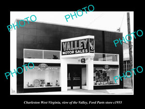 OLD HISTORIC PHOTO OF CHARLESTON WEST VIRGINIA, THE VALLEY FORD STORE c1955