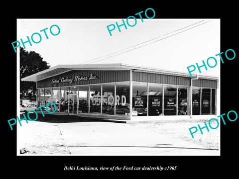 OLD LARGE HISTORIC PHOTO OF DELHI LOUISIANA, THE FORD MOTORS CAR DEALERSHIP 1965