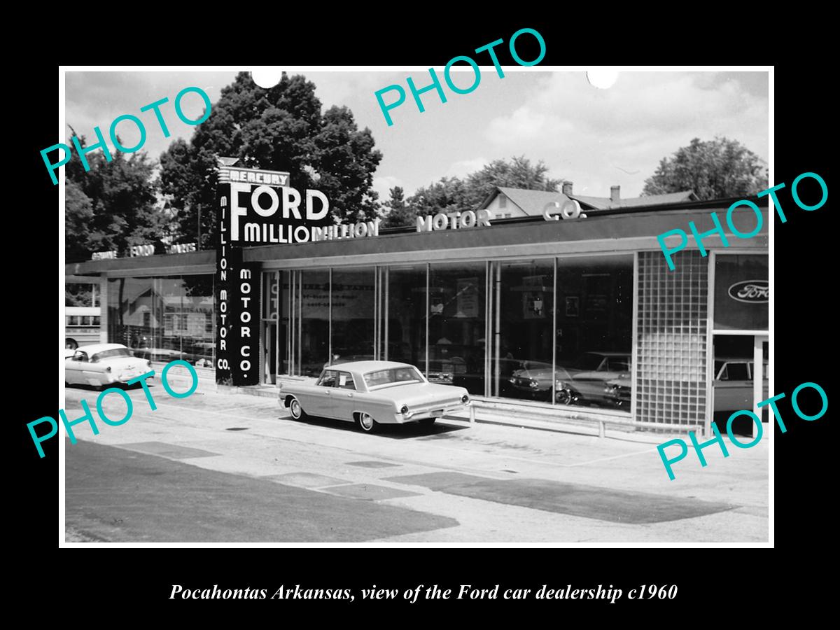 OLD LARGE HISTORIC PHOTO OF POCOHONTAS ARKANSAS, THE FORD CAR DEALERSHIP c1960