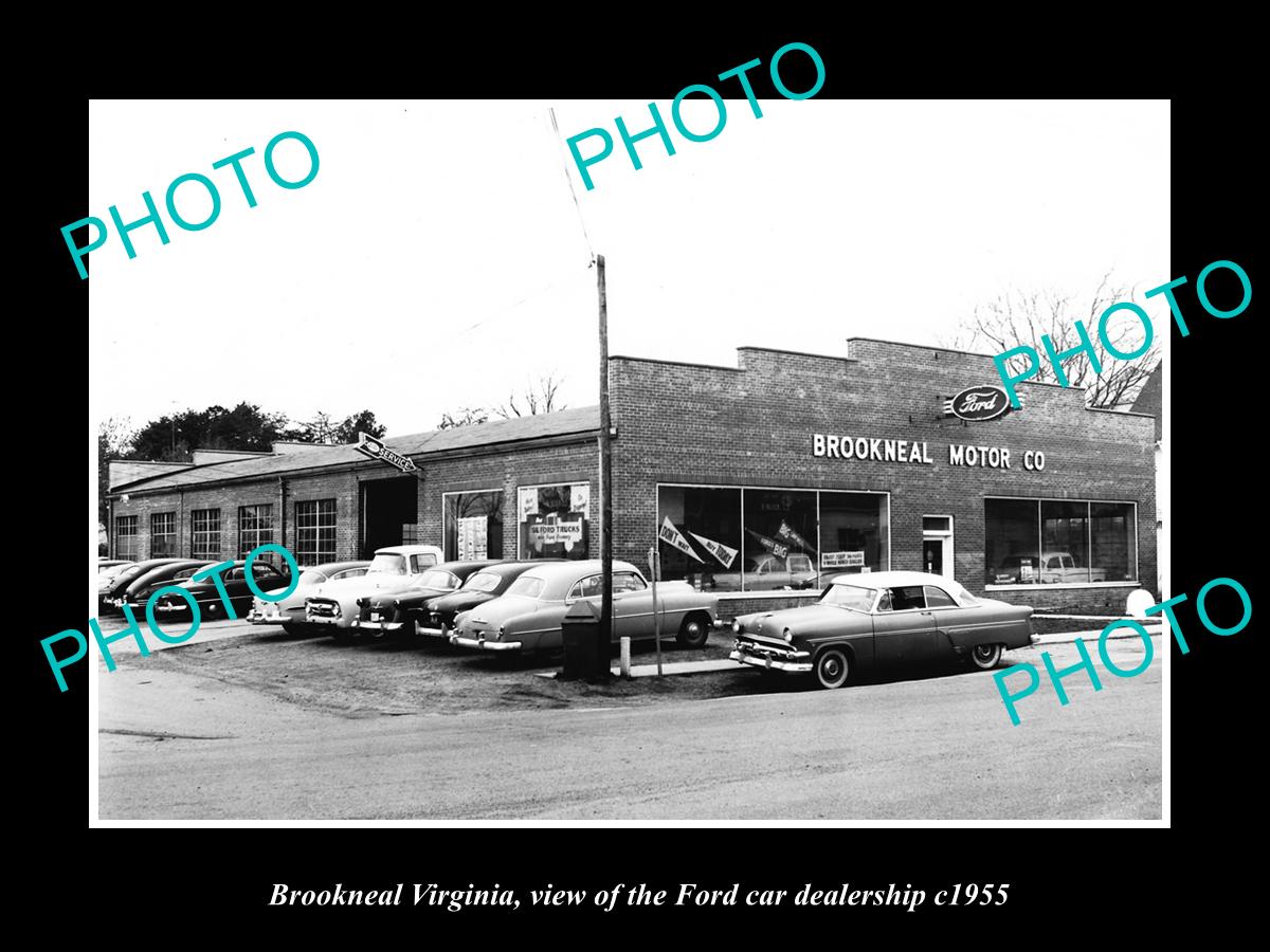 OLD LARGE HISTORIC PHOTO OF BROOKNEAL VIRGINIA, THE FORD CAR DEALERSHIP c1955