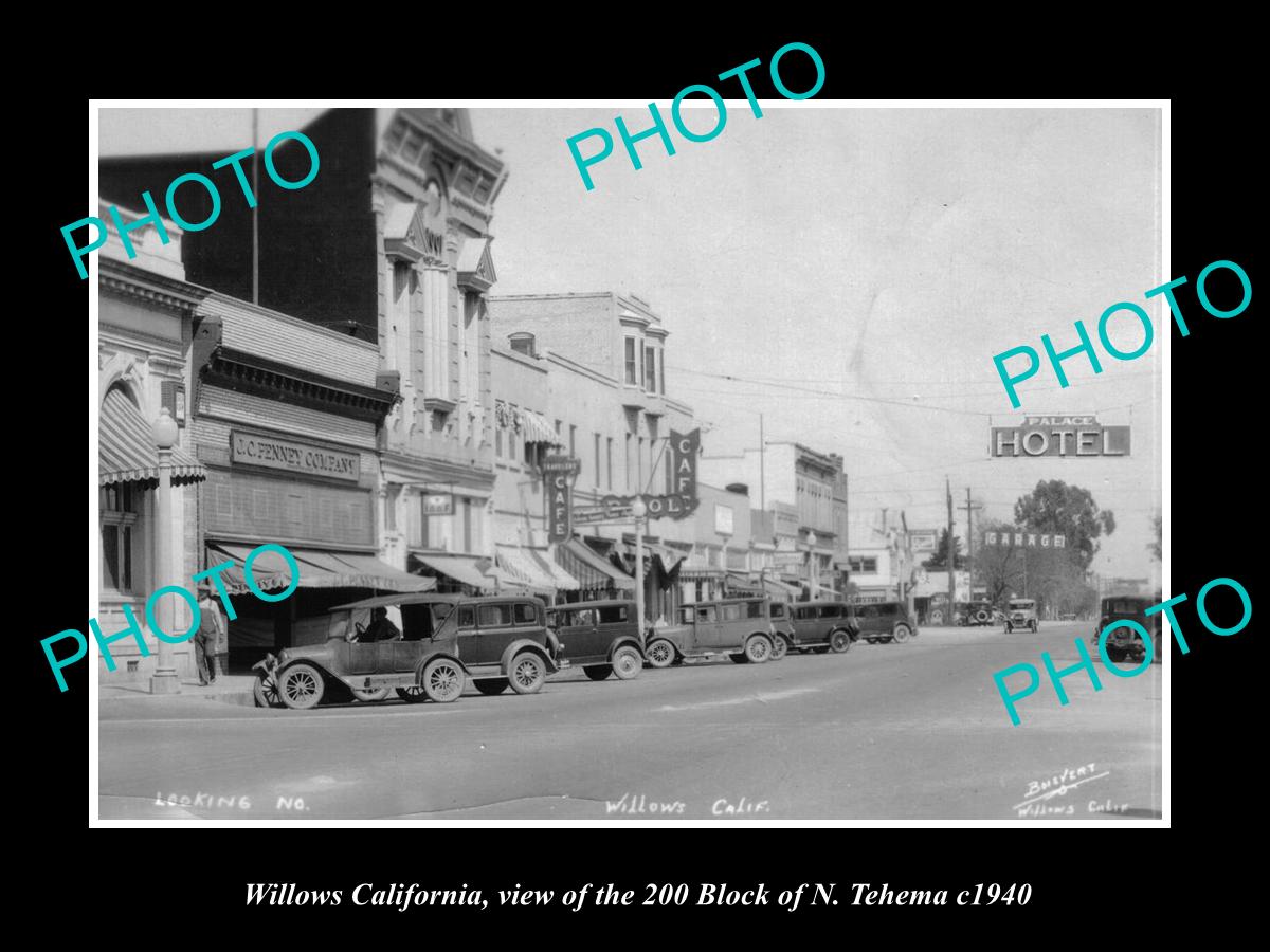 OLD LARGE HISTORIC PHOTO OF WILLOWS CALIFORNIA, THE 200 BLOCK & STORES c1940