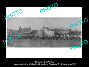 OLD LARGE HISTORIC PHOTO PASADENA CALIFORNIA, THE PASADENA ICE COMPANY c1920