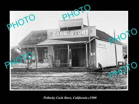 OLD LARGE HISTORIC PHOTO POLLASKY CALIFORNIA, VIEW OF THE CASH STORE c1900