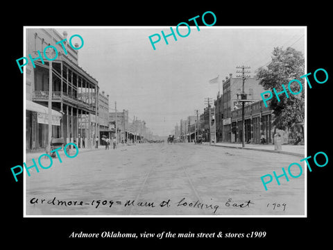 OLD LARGE HISTORIC PHOTO OF ARDMORE OKLAHOMA, THE MAIN STREET & STORES c1909