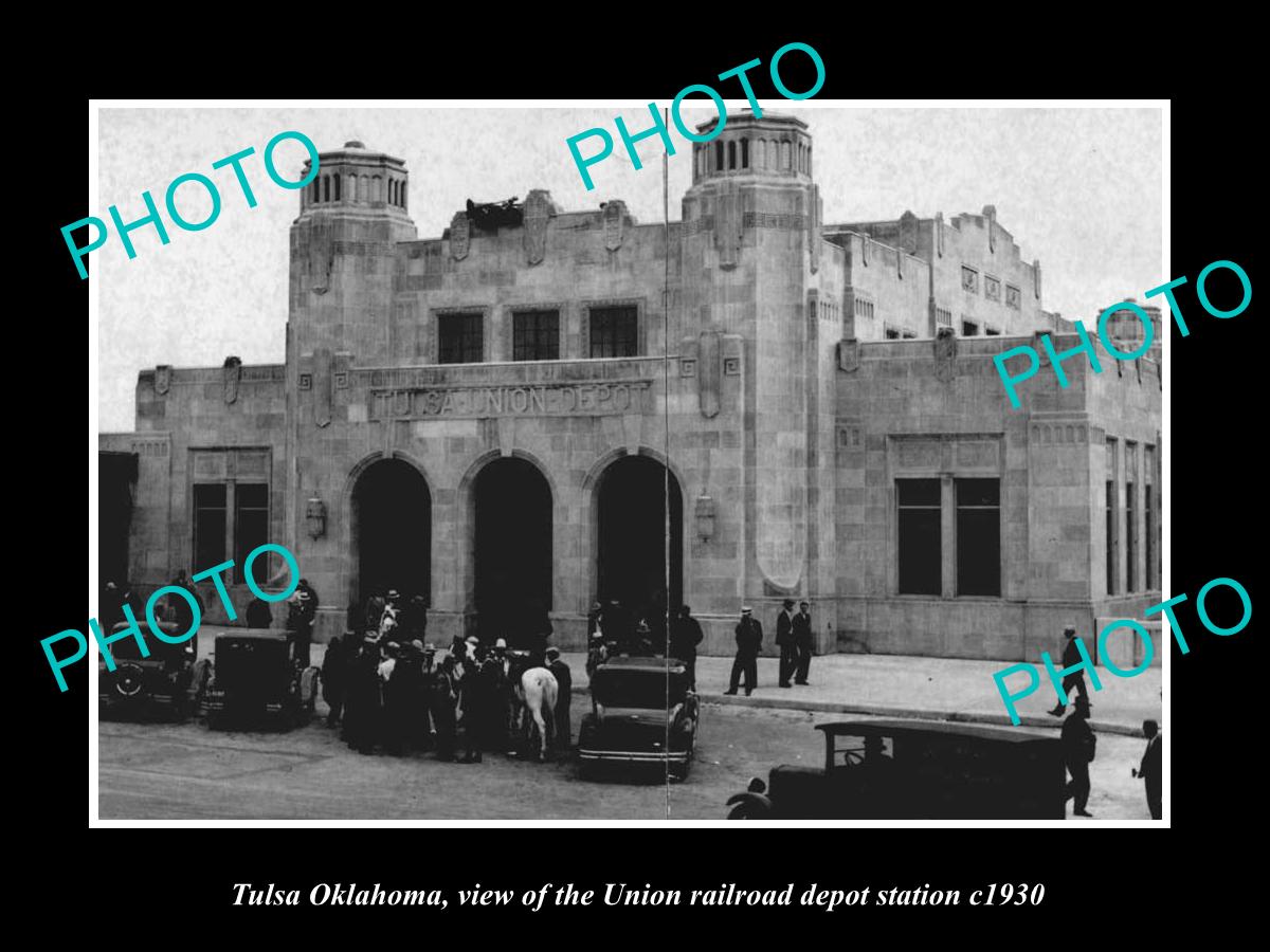 OLD LARGE HISTORIC PHOTO OF TULSA OKLAHOMA, THE UNION RAILROAD DEPOT c1930