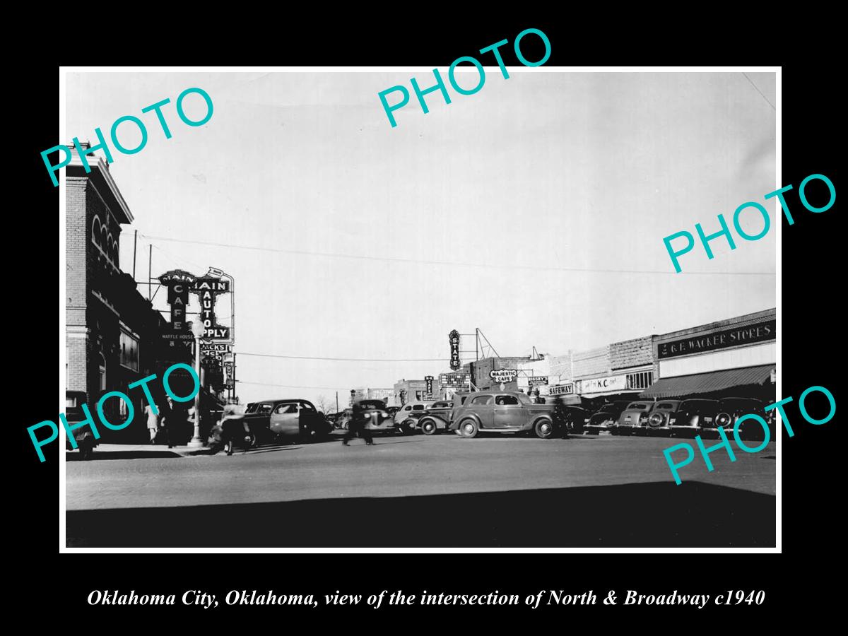 OLD LARGE HISTORIC PHOTO OF OKLAHOMA CITY, INTERSECTION OF NORTH & BROADWAY 1940