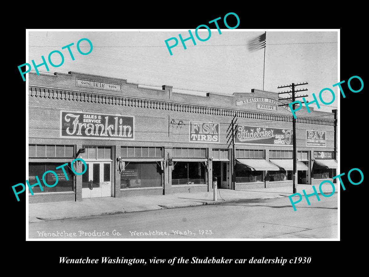 OLD LARGE HISTORIC PHOTO OF WENATCHEE WASHINGTON, THE STUDEBAKER CAR STORE c1930