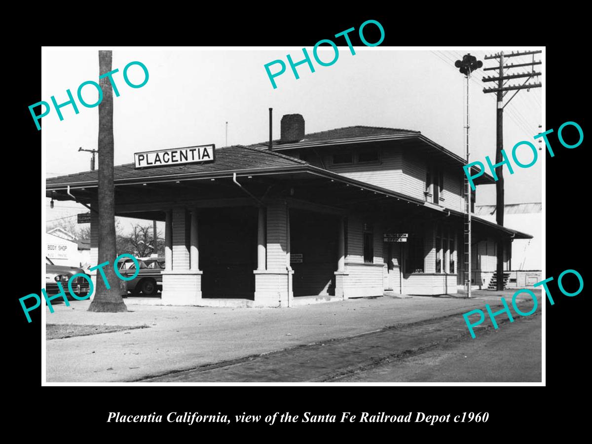 OLD LARGE HISTORIC PHOTO OF PLACENTIA CALIFORNIA, SANTA FE RAILROAD DEPOT c1960