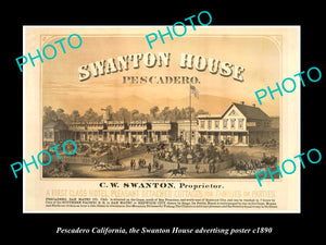 OLD LARGE HISTORIC PHOTO OF PESCADERO CALIFORNIA, THE SWANTON HOUSE POSTER c1890