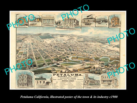 OLD LARGE HISTORIC PHOTO OF PETALUMA CALIFORNIA, THE TOWN & INDUSTRY POSTER 1900