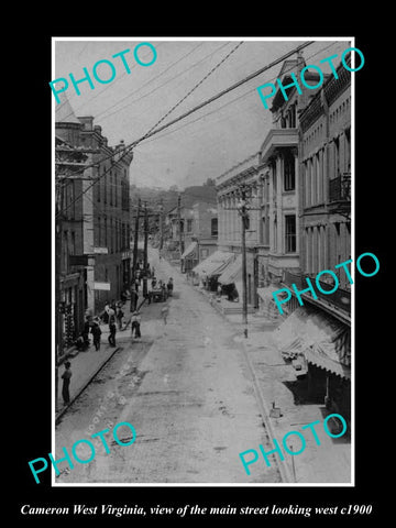 OLD LARGE HISTORIC PHOTO OF CAMERON WEST VIRGINIA, THE MAIN St LOOKING WEST 1900