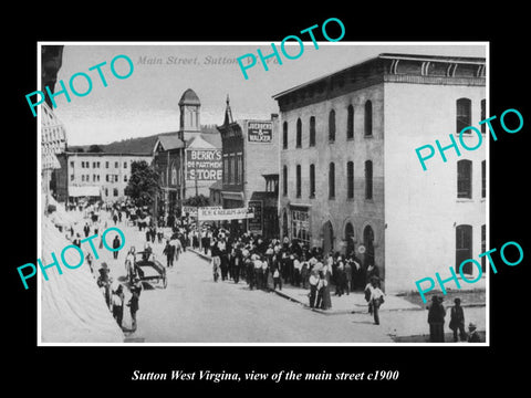 OLD LARGE HISTORIC PHOTO OF SUTTON WEST VIRGINIA, THE MAIN STREET & STORES c1900