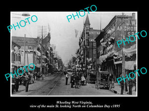 OLD LARGE HISTORIC PHOTO OF WHEELING WEST VIRGINIA, COLUMBIAN DAY MAIN ST c1895