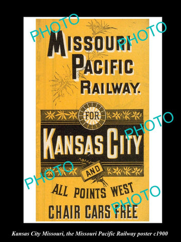 OLD LARGE HISTORIC PHOTO OF KANSAS CITY, MISSOURI PACIFIC RAILWAY POSTER c1900