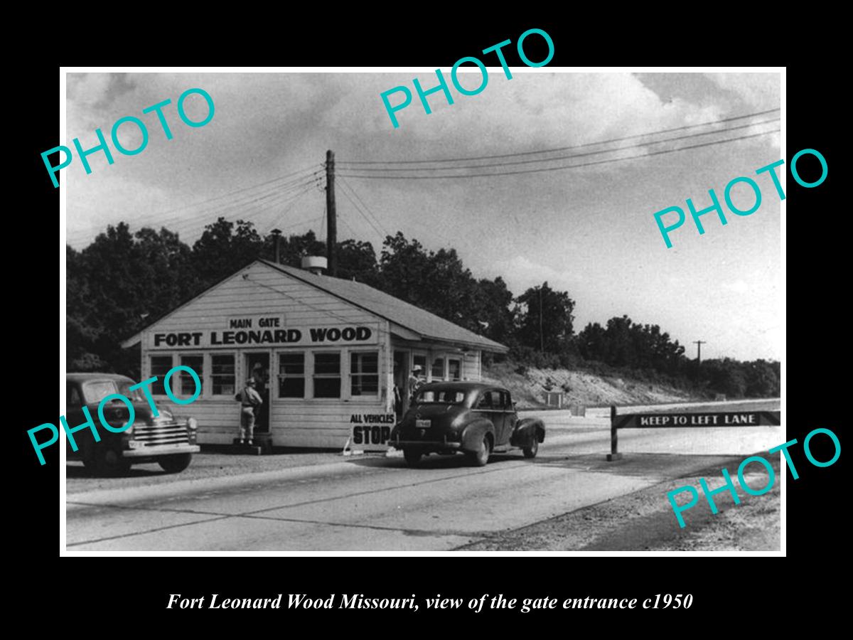 OLD LARGE HISTORIC PHOTO OF FORT LEONARD WOOD MISSOURI, THE GATE ENTRANCE c1950