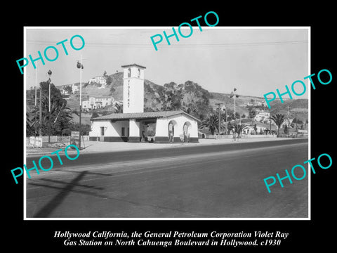 OLD LARGE HISTORIC PHOTO OF HOLLYWOOD CALIFORNIA, THE VIOLET RAY GAS TATION 1930