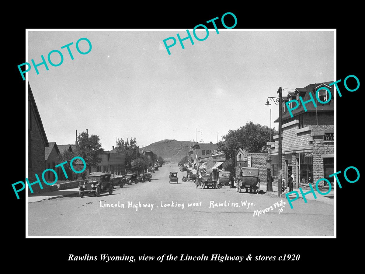 OLD LARGE HISTORIC PHOTO OF RAWLINS WYOMING, VIEW OF LINCOLN Hwy & STORES c1920