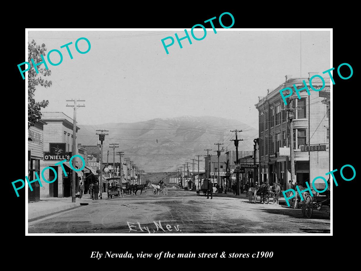 OLD LARGE HISTORIC PHOTO OF ELY NEVADA, VIEW OF THE MAIN STREET & STORES c1900