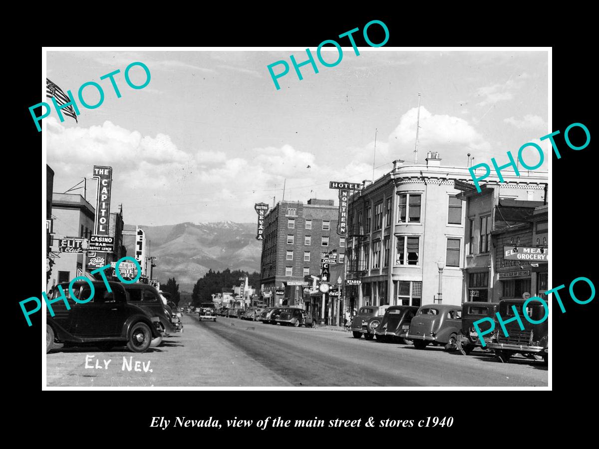 OLD LARGE HISTORIC PHOTO OF ELY NEVADA, VIEW OF THE MAIN STREET & STORES c1940