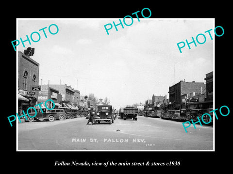 OLD LARGE HISTORIC PHOTO OF FALLON NEVADA, THE MAIN STREET & STORES c1930 1