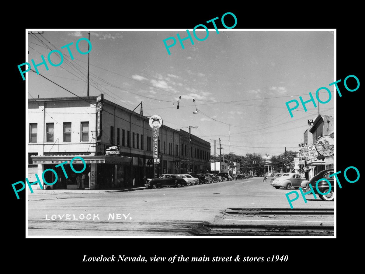 OLD LARGE HISTORIC PHOTO OF LOVELOCK NEVADA, THE MAIN STREET & STORES c1940