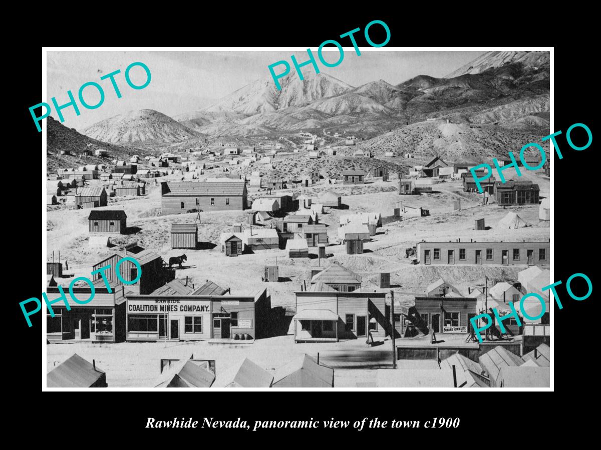 OLD LARGE HISTORIC PHOTO OF RAWHIDE NEVADA, PANORAMA OF THE TOWN c1900