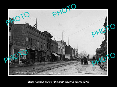 OLD LARGE HISTORIC PHOTO OF RENO NEVADA, THE MAIN STREET & STORES c1905