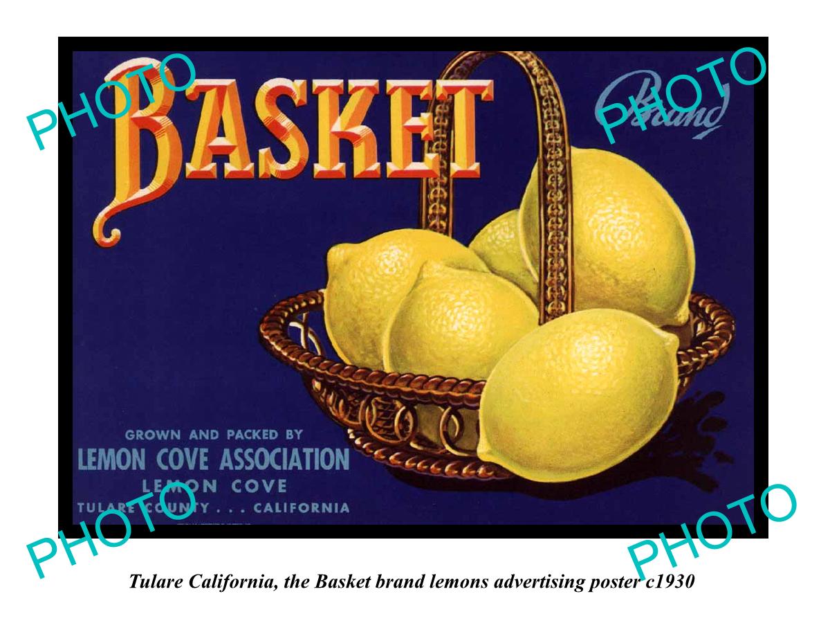 OLD LARGE HISTORIC PHOTO OF TULARE CALIFORNIA, BASKET LEMONS Ad POSTER c1930