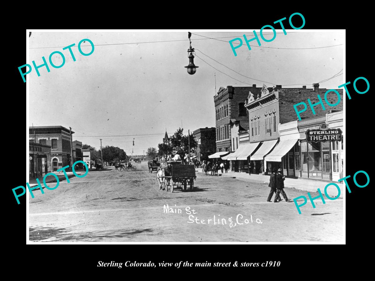 OLD LARGE HISTORIC PHOTO OF STERLING COLORADO, THE MAIN STREET & STORES c1910