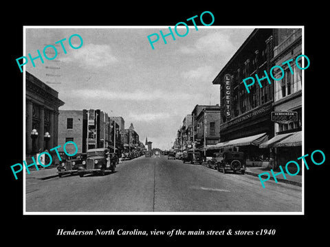 OLD LARGE HISTORIC PHOTO OF HENDERSON NORTH CAROLINA, THE MAIN St & STORES c1940