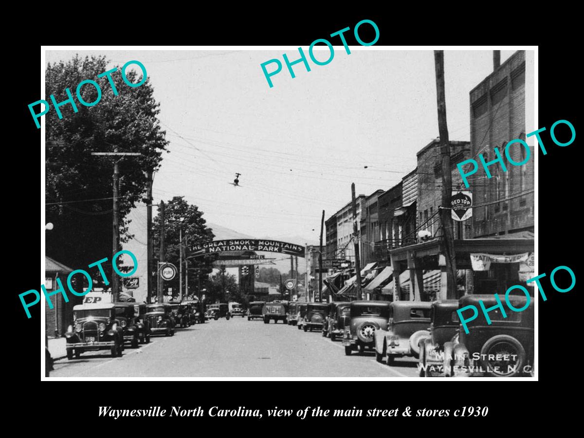 OLD LARGE HISTORIC PHOTO OF WAYNESVILLE NORTH CAROLINA, MAIN St & STORES c1930