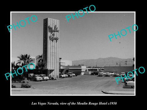 OLD LARGE HISTORIC PHOTO OF LAS VEGAS NEVADA, VIEW OF MOULIN ROUGE HOTEL c1950