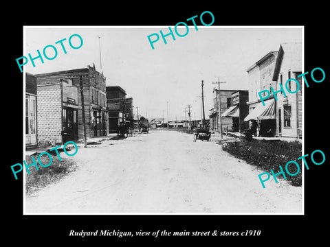 OLD LARGE HISTORIC PHOTO OF RUDYARD MICHIGAN, THE MAIN St & STORES c1910