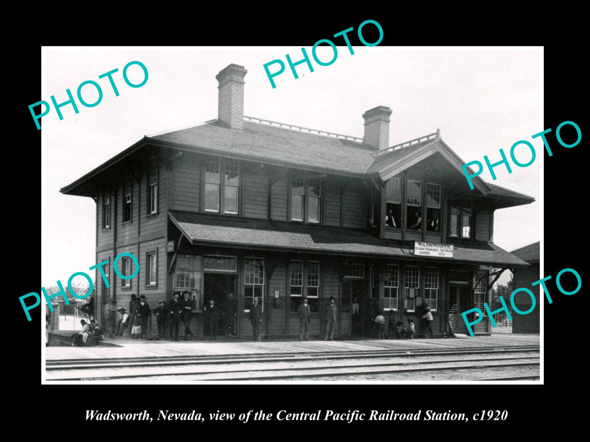 OLD LARGE HISTORIC PHOTO OF WADSWORTH NEVADA, THE RAILROAD DEPOT STATION c1920