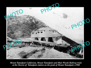 OLD LARGE HISTORIC PHOTO OF MOUNT TAMALPAIS CALIFORNIA, THE TRAIN & TAVERN c1900