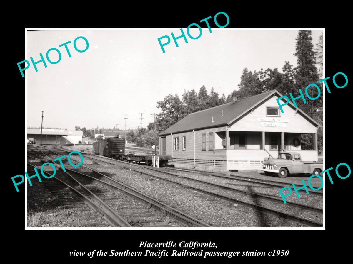 OLD LARGE HISTORIC PHOTO OF PLACERVILLE CALIFORNIA, THE SP RAILROAD DEPOT c1950