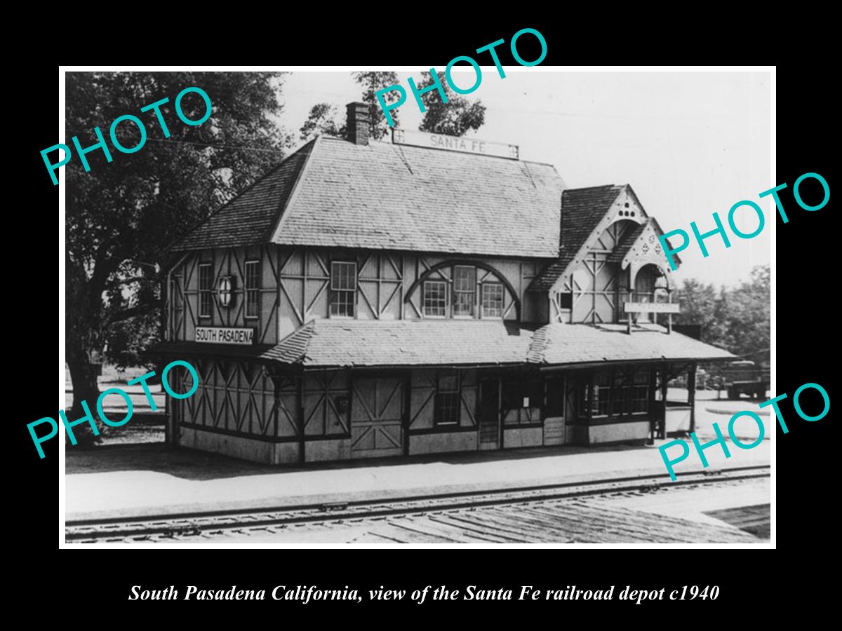 OLD LARGE HISTORIC PHOTO OF SOUTH PASADENA CALIFORNIA, THE RAILROAD DEPOT c1940