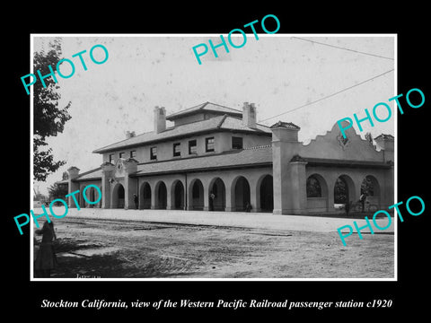 OLD LARGE HISTORIC PHOTO OF STOCKTON CALIFORNIA, THE WP RAILROAD STATION c1920