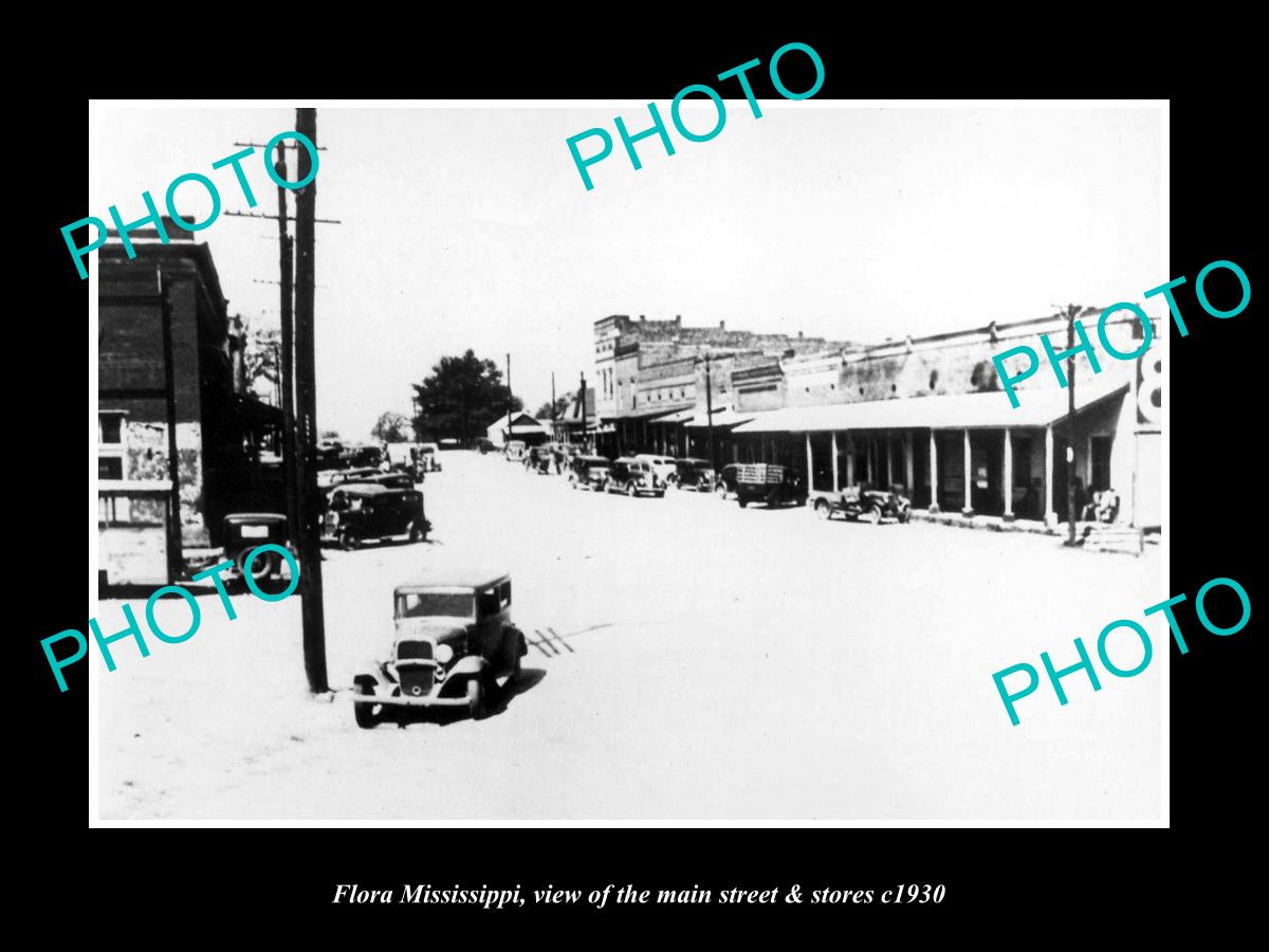 OLD LARGE HISTORIC PHOTO OF FLORA MISSISSIPPI, THE MAIN STREET & STORES c1930