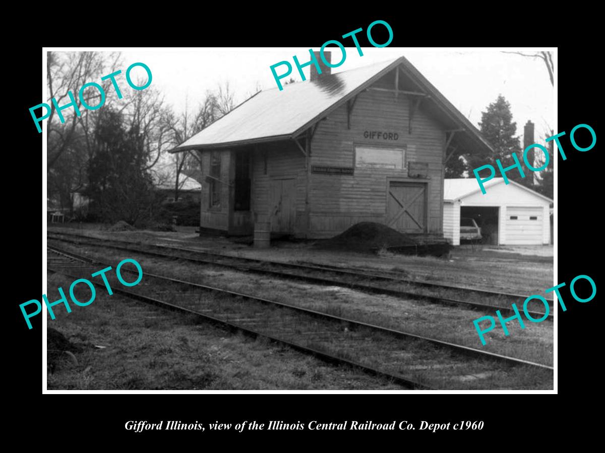 OLD LARGE HISTORIC PHOTO OF GIFFORD ILLINOIS, VIEW OF THE RAILROAD DEPOT c1960